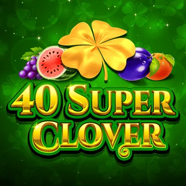 40 SuperClover